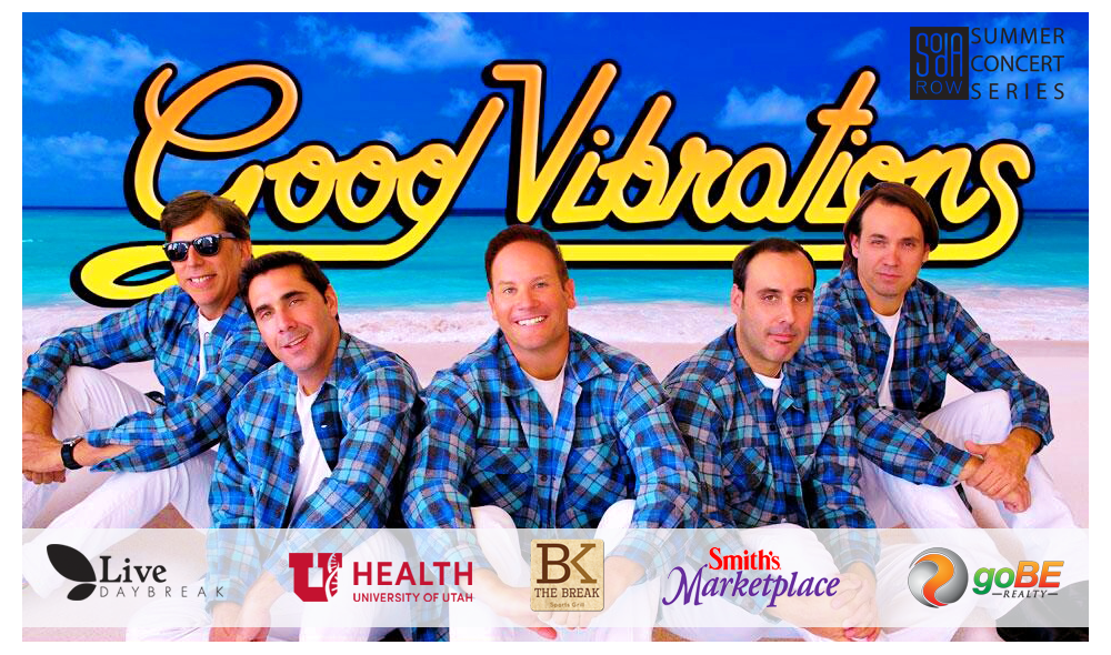 SoDa Row Concert Series Good Vibrations 6/17/17 Daybreak Utah Homes