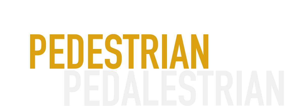 Pedestrian & Pedalestrian
